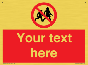 Custom No Children Sign